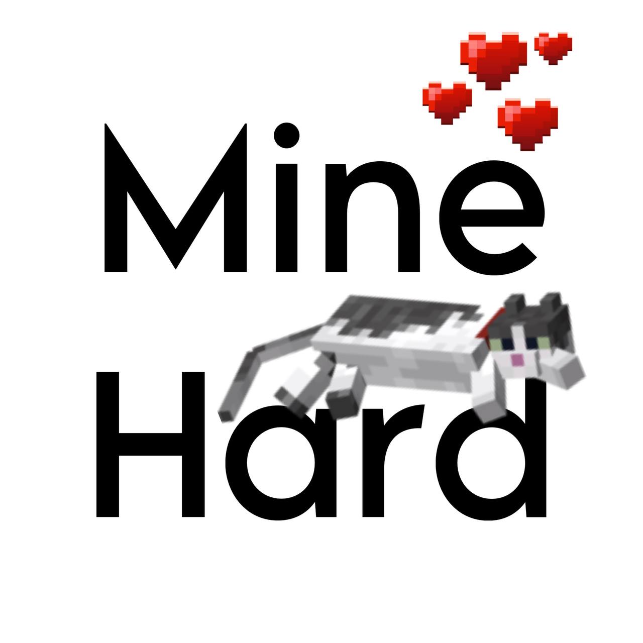 MineHard