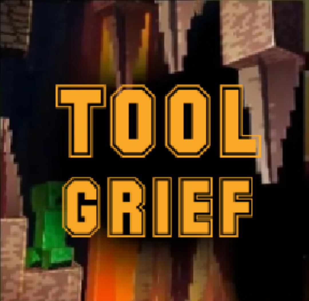 ToolGrief